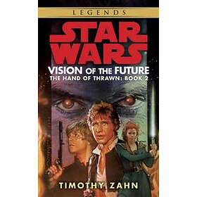 Vision of the Future: Star Wars Legends (The Hand of Thrawn)