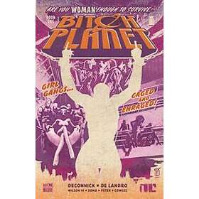 Bitch Planet Volume 1: Extraordinary Machine