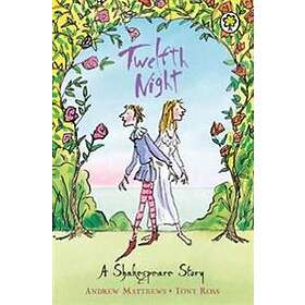 A Shakespeare Story: Twelfth Night