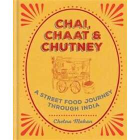 Chai, Chaat & Chutney