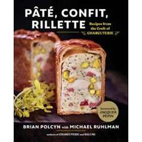 Pâté, Confit, Rillette
