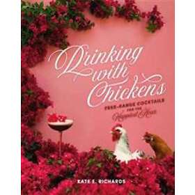 Drinking with Chickens