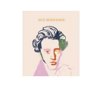 Kierkegaards samfundskamp - Ole Morsing