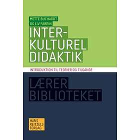 Interkulturell didaktik - Mette Buchardt Liv Fabrin