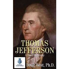 Best Pris På Thomas Jefferson A Short Biography Bøker - Sammenlign ...