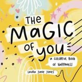The The Magic of You