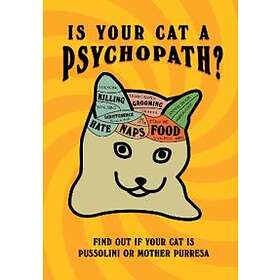 Is Your Cat A Psychopath?
