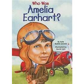 Who Was Amelia Earhart?