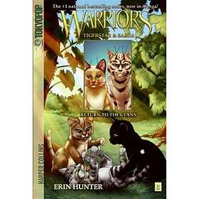 Warriors Manga: Tigerstar and Sasha #3: Return to the Clans