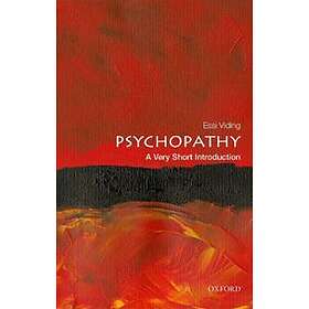 Psychopathy: A Very Short Introduction