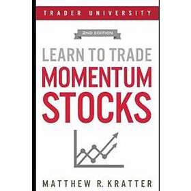 Learn to Trade Momentum Stocks