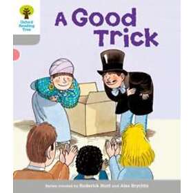 Oxford Reading Tree: Level 1: First Words: Good Trick