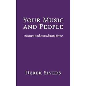 Your Music and People