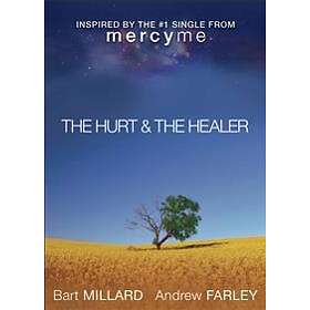 The Hurt & The Healer