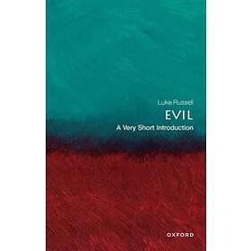 Evil: A Very Short Introduction