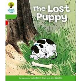 Oxford Reading Tree: Level 2: More Patterned Stories A: The Lost Puppy