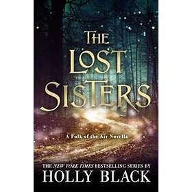 Lost Sisters: The Folk of the Air Novella