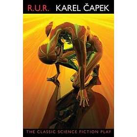 R.U.R. (Rossum's Universal Robots)