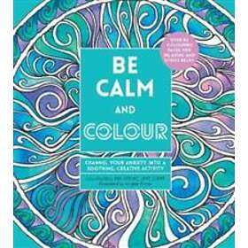 Be Calm and Colour