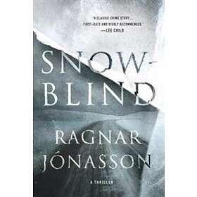 Snowblind: A Thriller