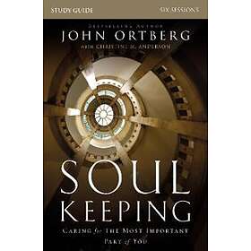 Soul Keeping Bible Study Guide