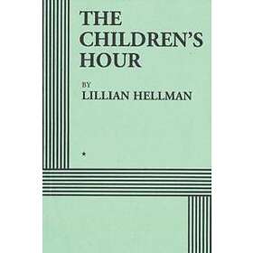 The Children's Hour (Acting Edition)