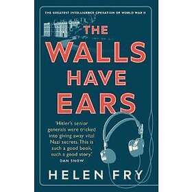 The Walls Have Ears