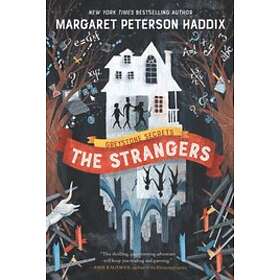Greystone Secrets: The Strangers