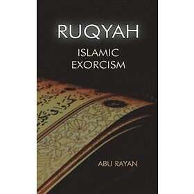 Ruqyah: Islamic Exorcism