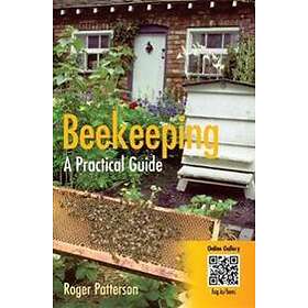 Beekeeping A Practical Guide