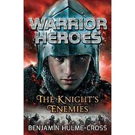 Warrior Heroes: The Knight's Enemies