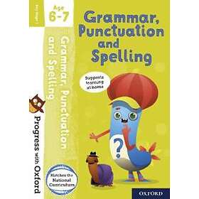 Progress with Oxford: Grammar, Punctuation and Spelling Age 6-7