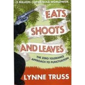 Eats, Shoots and Leaves