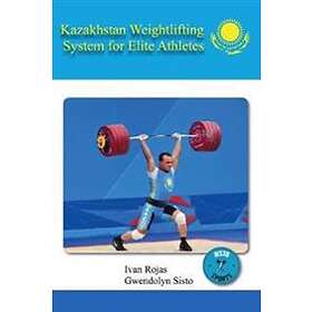 Kazakhstan Weightlifting System for Elite Athletes