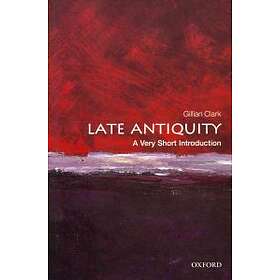 Late Antiquity: A Very Short Introduction