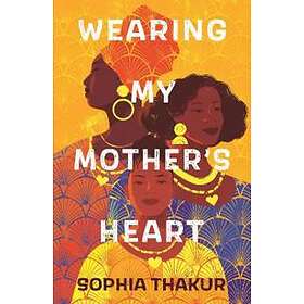 Wearing My Mother's Heart
