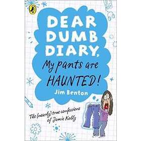 Dear Dumb Diary: My Pants are Haunted