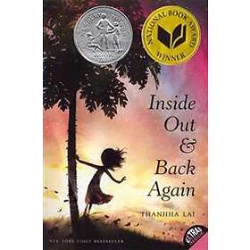Inside Out and Back Again: A Newbery Honor Award Winner
