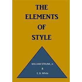 The Elements of Style: A Prescriptive American English Writing Style Guide