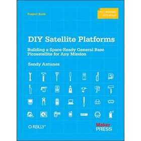 DIY Satellite Platforms