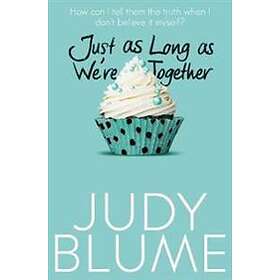 Just as Long as We're Together