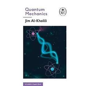 Quantum Mechanics (A Ladybird Expert Book)