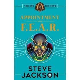 Fighting Fantasy: Appointment With F.E.A.R.