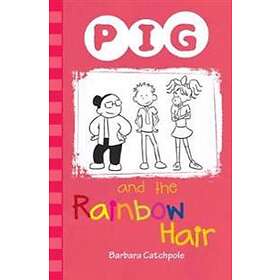 PIG and the Rainbow Hair