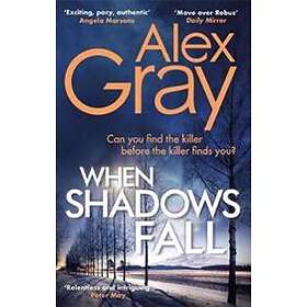 When Shadows Fall