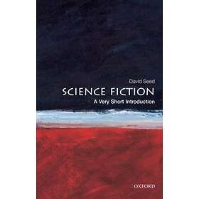 Science Fiction: A Very Short Introduction