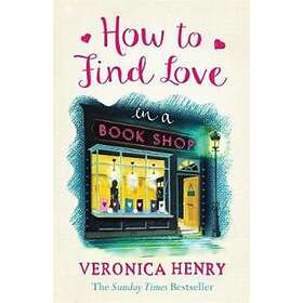 How to Find Love in a Book Shop