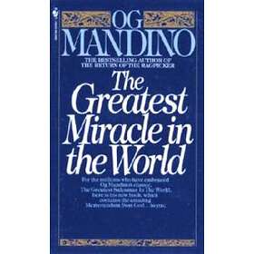 The Greatest Miracle in the World
