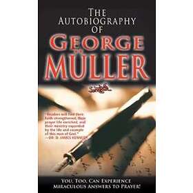 The Autobiography of George Muller