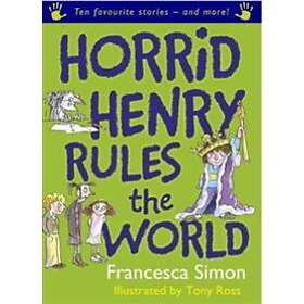Horrid Henry Rules the World